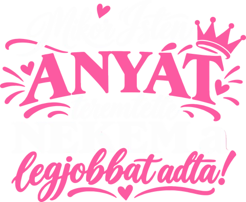 Anya - Nekem van a legjobb!