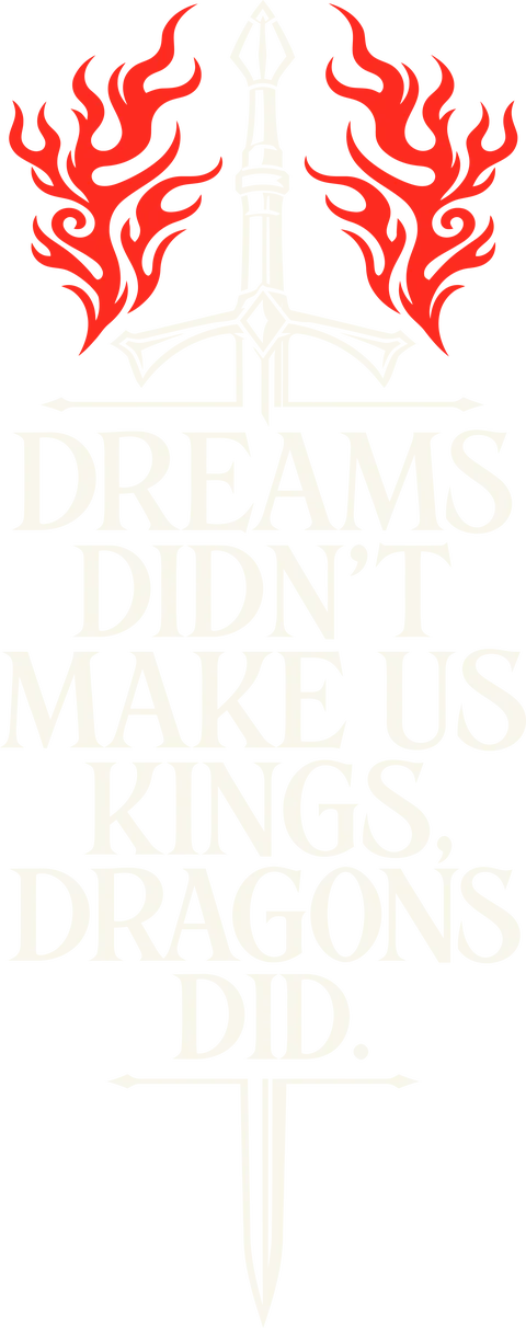 Dragons make us king!