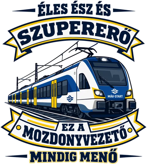 Mozdonyvezető - Éles ész és szupererő...