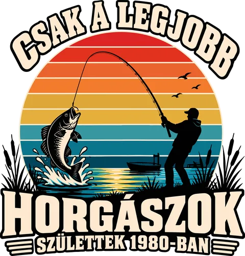 A legjobb horgászok 1980-ban születtek