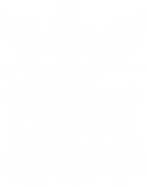 Fia első hőse, lánya első szerelme