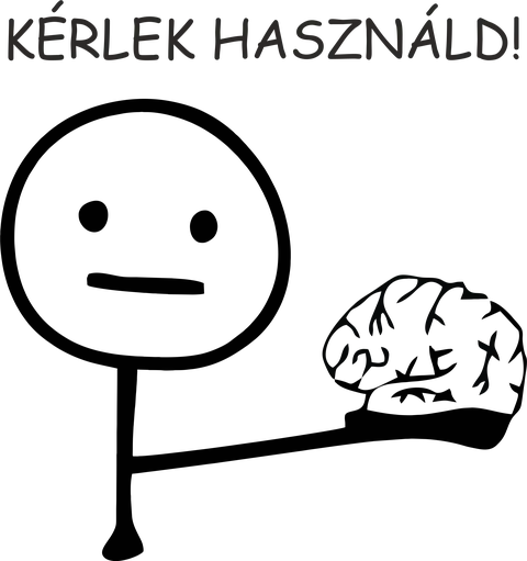 Kérlek használd!