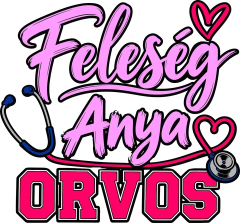 Feleség, anya és orvos