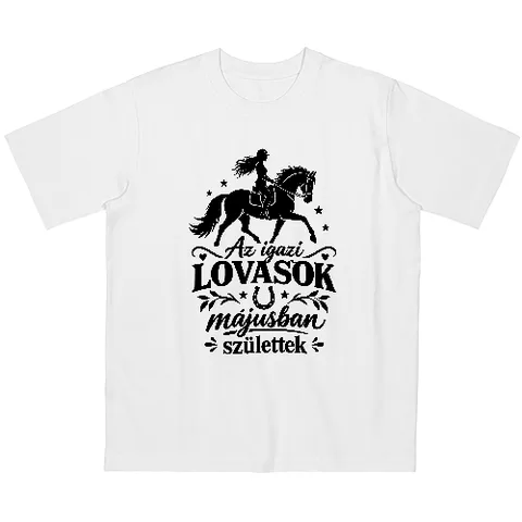 Az igazi lovasok májusban születtek