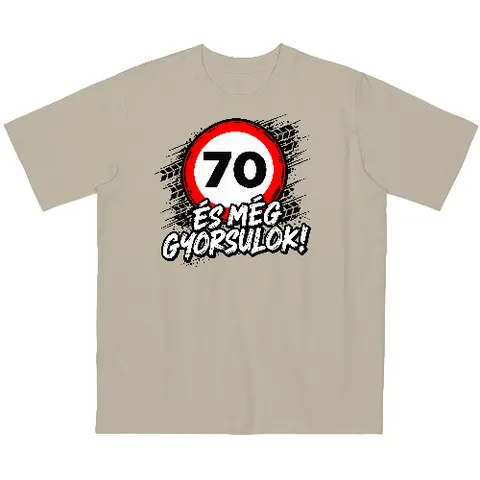 70 és még gyorsulok!
