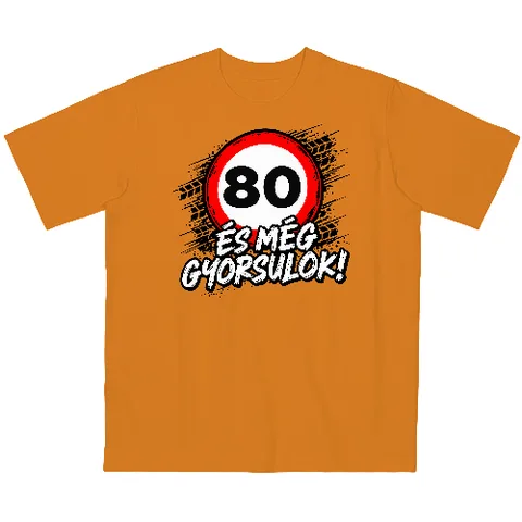 80 és még gyorsulok!
