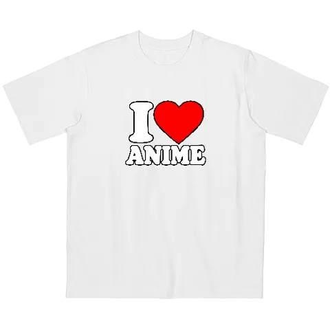 I Love Anime