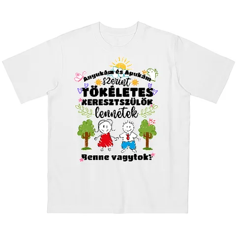 Tökéletes Keresztszülők lennétek!
