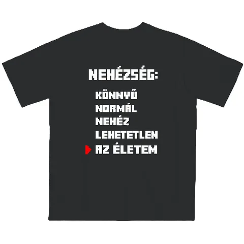 Nehézség: Az életem