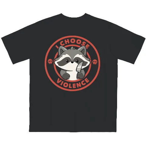 I choose violance