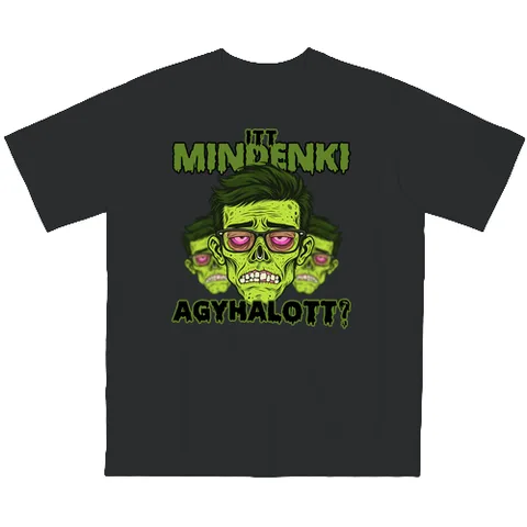 Itt mindenki agyhalott?
