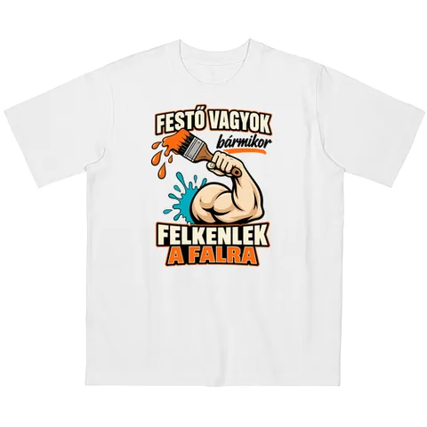 Festő vagyok, felkenlek a falra
