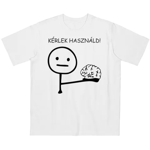 Kérlek használd!