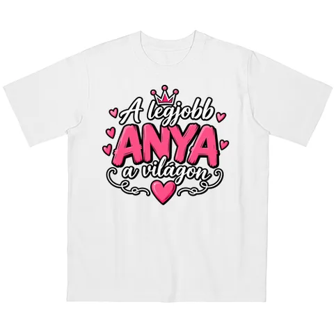 A legjobb Anya a világon!