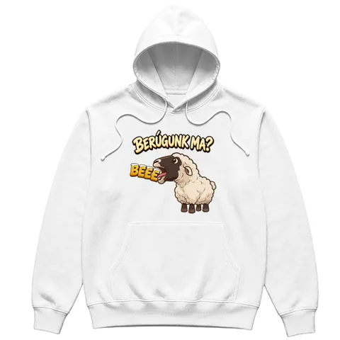 Berúgunk ma?