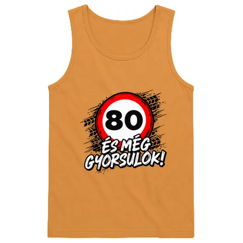 80 és még gyorsulok!