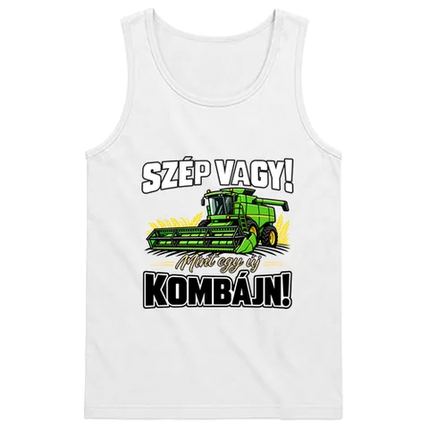 Szép vagy, mint egy új kombájn