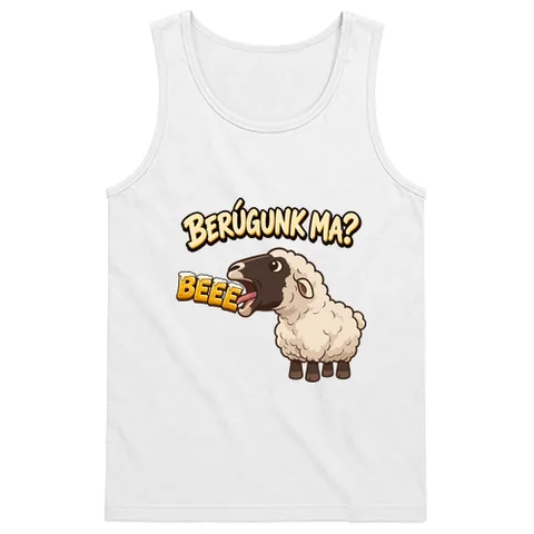 Berúgunk ma?