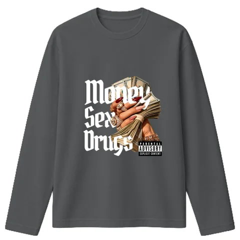 Money sex drugs