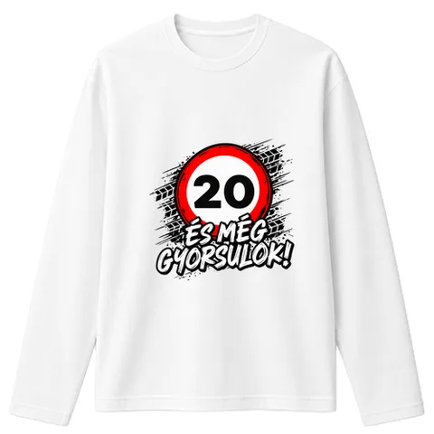 20 és még gyorsulok!