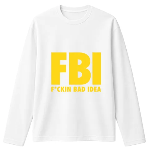 FBI-F*cking bad idea