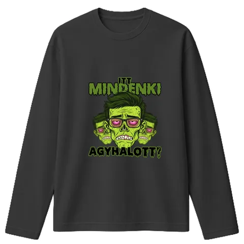 Itt mindenki agyhalott?