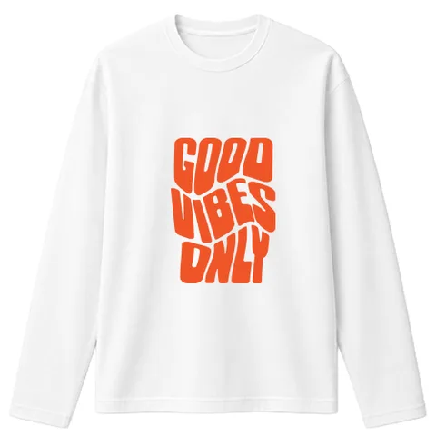Good vibes only