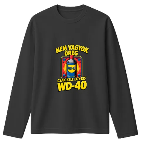 Nem vagyok öreg csak kell egy kis WD-40