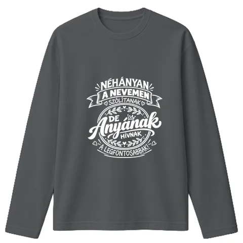 A legfontosabbak Anyának hívnak!
