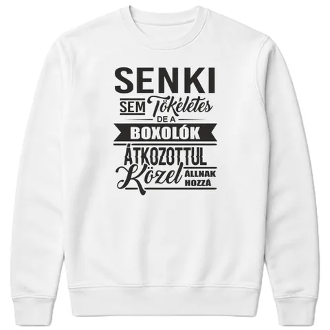 Senki sem tökéletes, de a boxolók...