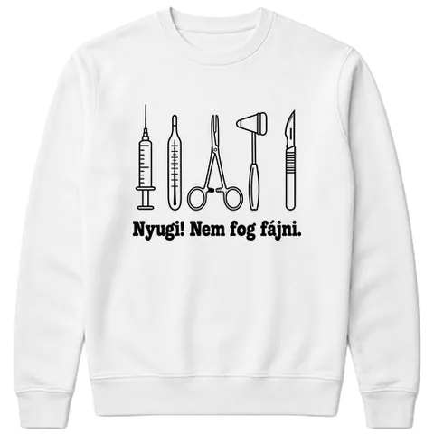 Nyugi! Nem fog fájni.