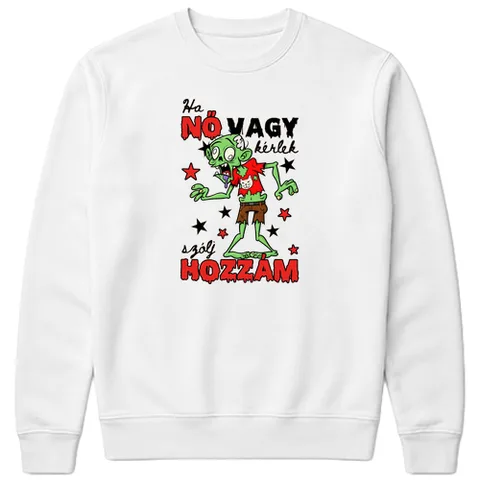 Ha nő vagy kérlek szólj hozzám