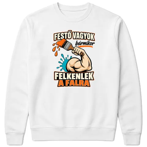 Festő vagyok, felkenlek a falra