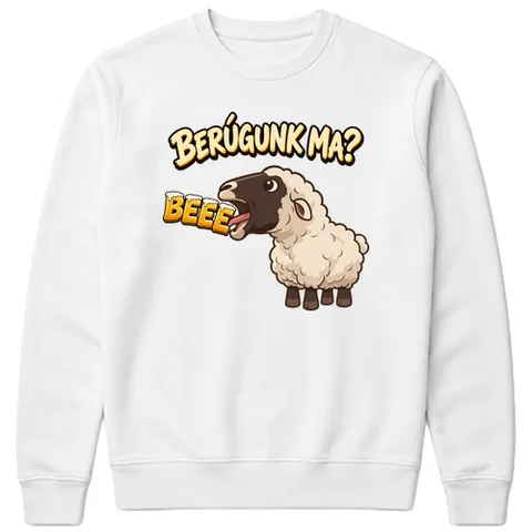 Berúgunk ma?