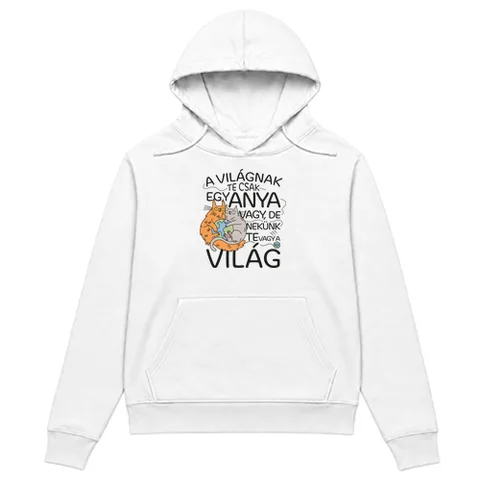 Nekünk te vagy a világ
